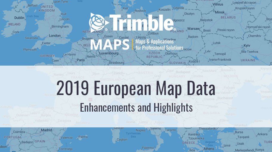 2019 European Map Data Enhancements and Highlights